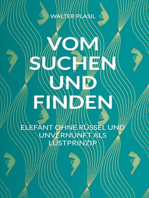 cover image of Vom Suchen und Finden